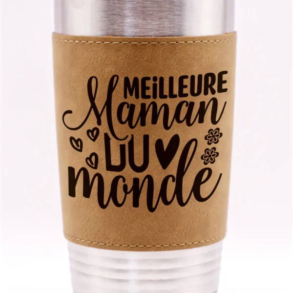 Gobelet isotherme personnalisable (texte spécial maman) : le cadeau unique pour maman